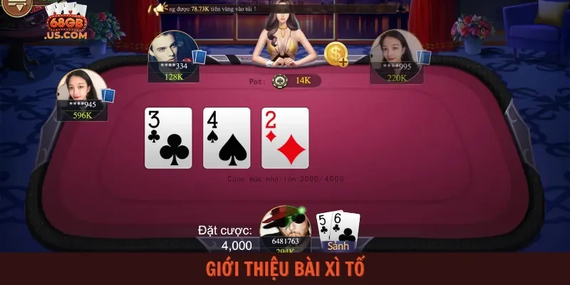 Giới thiệu bài xì tố
