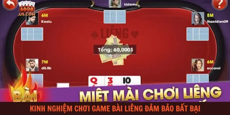 Kinh nghiệm chơi game bài liêng đảm bảo bất bại